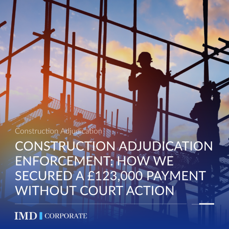 Construction Adjudication Enforcement: How We Secured a £123,000 Payment Without Court Action