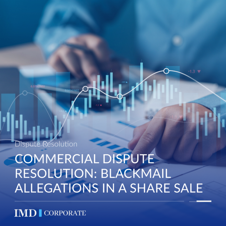 Commercial Dispute Resolution: Blackmail Allegations in a Share Sale