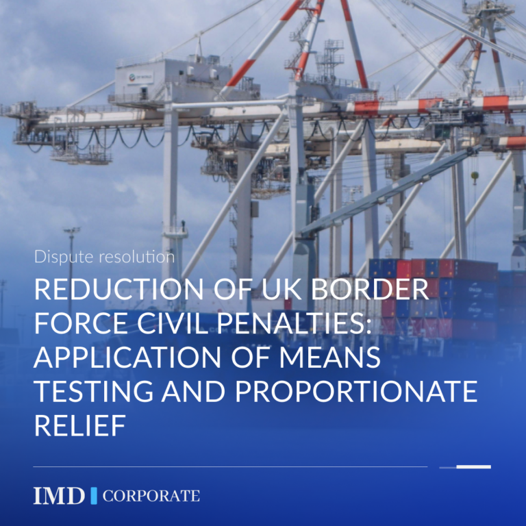 Reduction of UK Border Force Civil Penalties: Application of Means Testing and Proportionate Relief