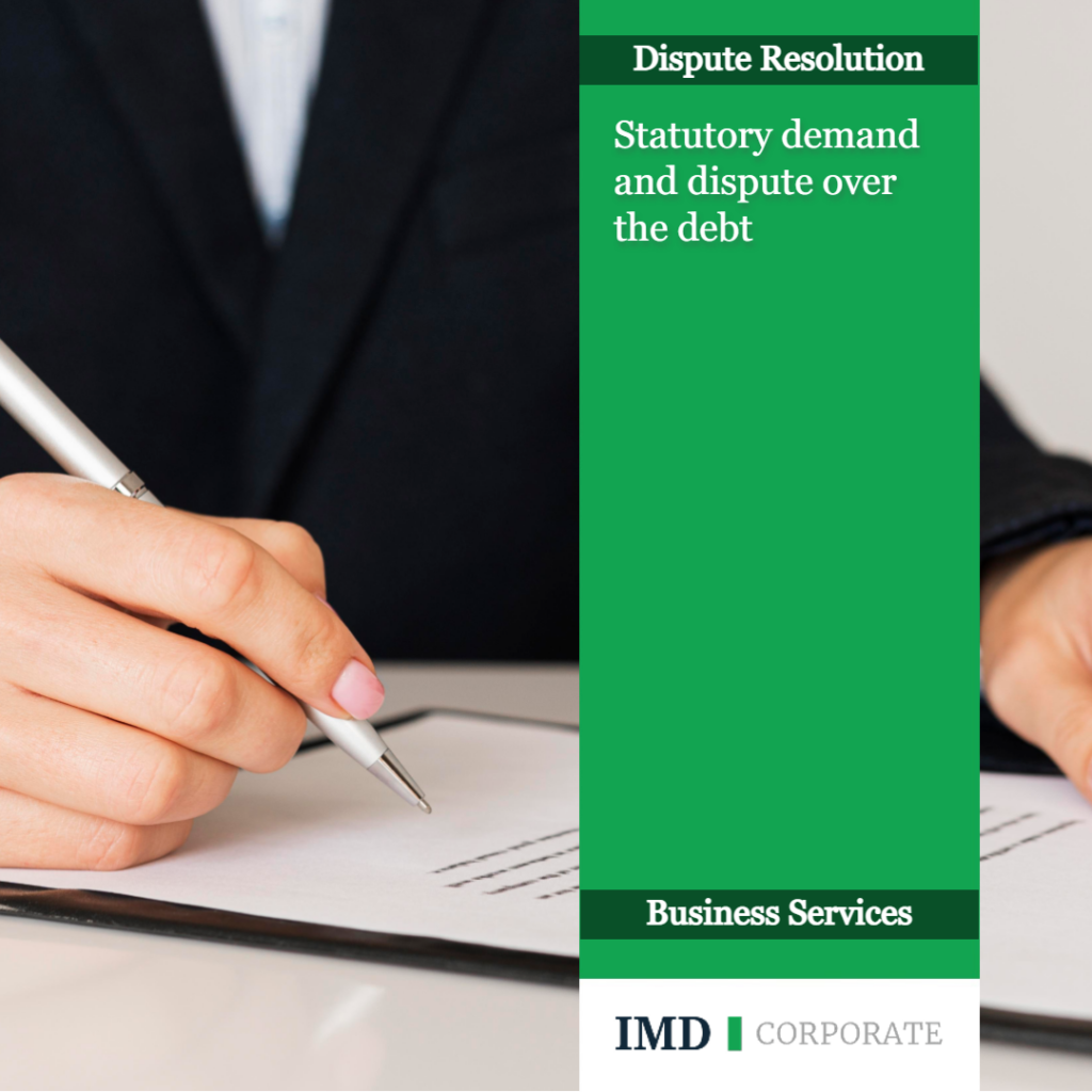 Stautory Demand Example Statutory demand and dispute over the debt | IMD Corporate